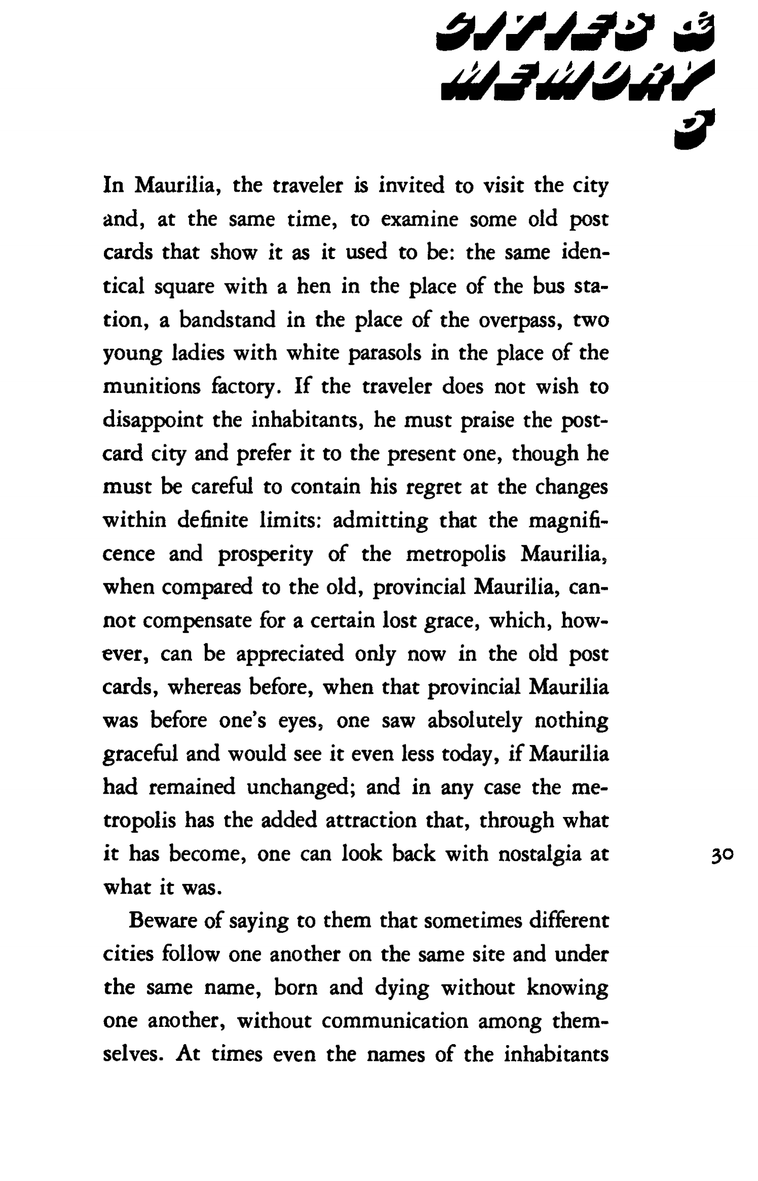 Invisible Cities / Italo Calvino ; Translated from the Italian by William Weaver. — San Diego ; New York ; London : A Harvest Book A Helen and Kurt Wolff Book Harcourt Brace & Company, 1974